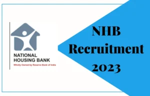 National Housing Bank 2023 – Asst Manager (Scale I) 