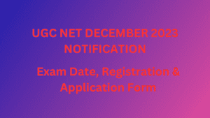 UGC NET December 2023 Notification