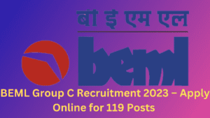 BEML Group C Recruitment 2023 – Apply Online for 119 Posts