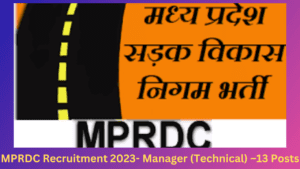 MPRDC Recruitment 2023- Manager (Technical) –13 Posts