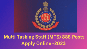 Multi Tasking Staff (MTS) 888 Apply Online -2023