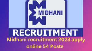 Midhani recruitment 2023 apply online 54 Posts