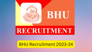 BHU भर्ती 2023  सहायक लाइब्रेरियन पदों की भरमार